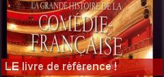La Grande Histoire de la Comédie-Française